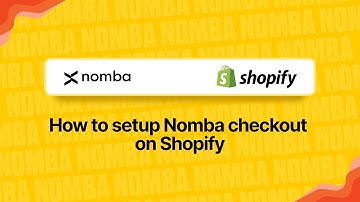 How to setup Nomba checkout on Shopify