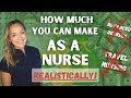 How much MONEY you can make as a NURSE!