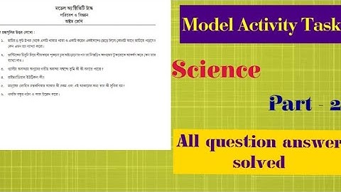 Class viii || Model Activity Task || Science part-2 ||WBBSE 2020 ||