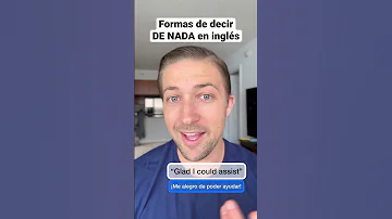 ¿Cuál es la forma correcta de decir de nada o por nada?