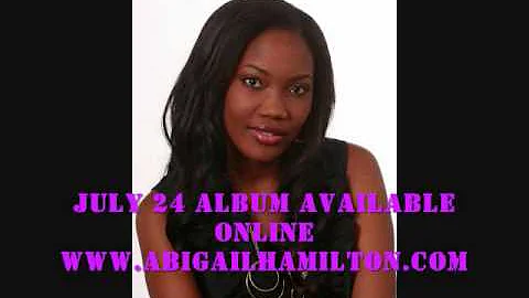 Abigail Hamilton - Still Working On Me