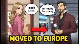 Famous She Left Me For Him. I Moved To Europe. Now She Is Begging Net Worth