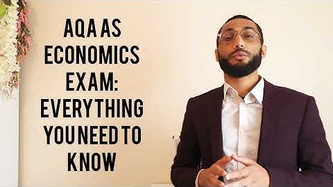 AS Economics AQA EXAM: EVERYTHING YOU NEED TO KNOW! | Exam Advice