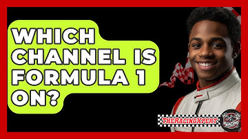 Which Channel Is Formula 1 On? - The Racing Xpert