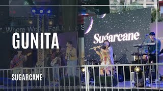 Gunita - Sugarcane Live at Eastwood Central Plaza