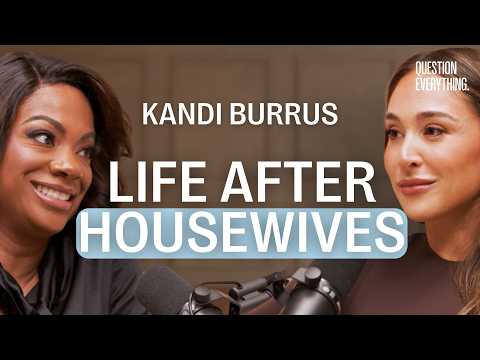 Kandi Burruss: The Truth About Reality TV, Divorce & Reinvention | Real Housewives of Atlanta