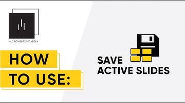 MLC PowerPoint Add-in: SAVE ACTIVE SLIDES