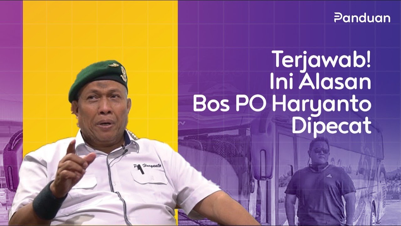 4 Penyebab Bos PO Haryanto Dipecat