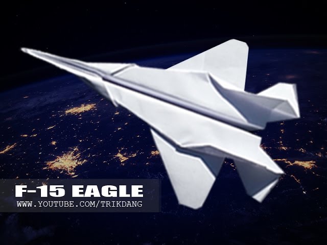 How To Make A Paper Strike Eagle How To Make The F 15 Eagle Paper