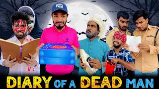 Diary Of A Dead Man | Bangla Funny Video | Bhai Brothers | It’s Abir | Salauddin | Rashed