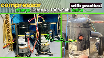 Compressor change karne ka sahi tarika step by step | how to compressor change | A to Z