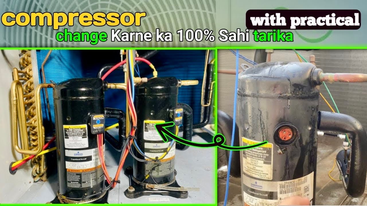 Compressor change karne ka sahi tarika step by step | how to compressor change | A to Z