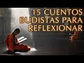 15 Cuentos Budistas para Reflexionar