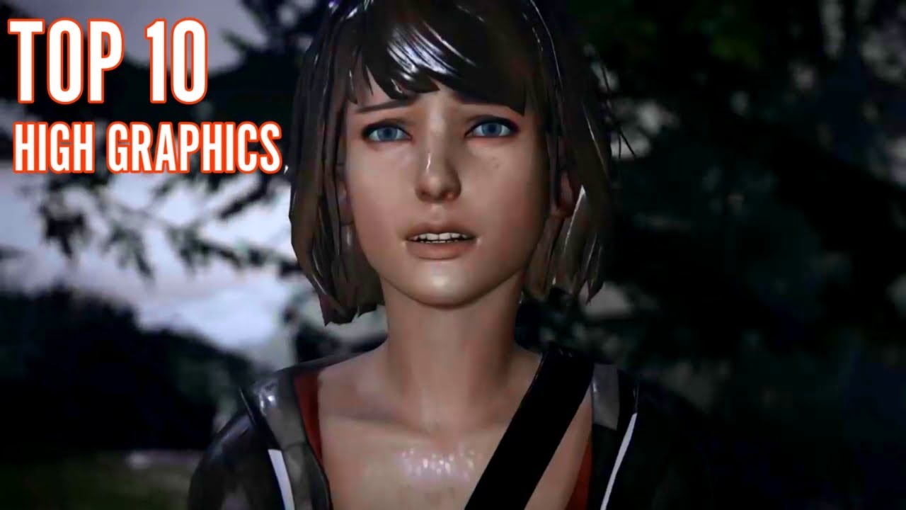 TOP 10 GAMES SAME AS PC GAMES // HIGH GRAPHICS // part 8 YouTube