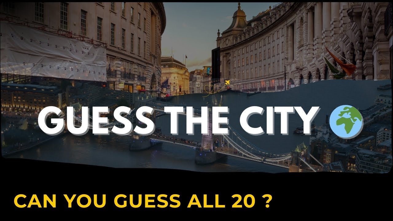 Can You Guess These Cities? 🌎Travel Quiz