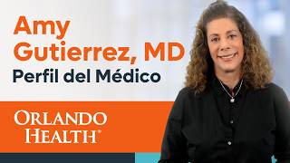 Amy Amparo Gutierrez, MD (Spanish)