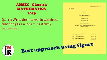 AHSEC | Mathematics | Class-12 | 2019 | Q.1(i) Solution || Best Approach with Figure || By IMR