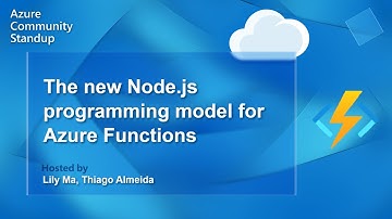 Azure Functions Community Standup - The new Node.js programming model