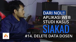 #14 Delete Data Dosen | Aplikasi Sistem Informasi Akademik (SIAKAD) Berbasis Web screenshot 5