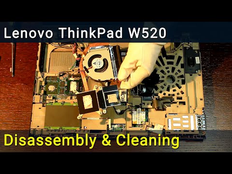 Cosmic Forkert Udvikle Lenovo ThinkPad W520 Disassembly, Fan Cleaning and Thermal Paste Replacement  - YouTube
