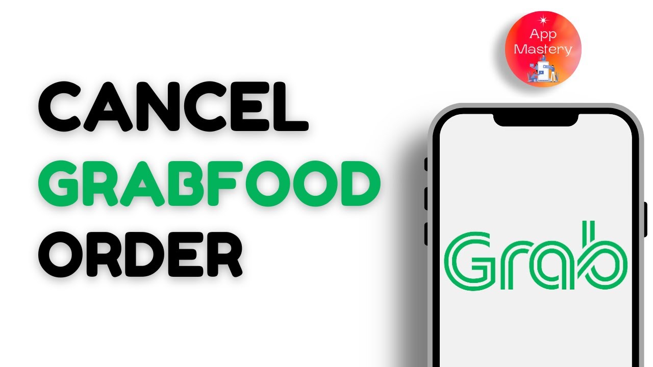 How To Cancel Order In Grabfood | Grabfood Order Cancellation | Easy ...