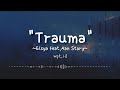 Trauma  elsya feataan story lirik