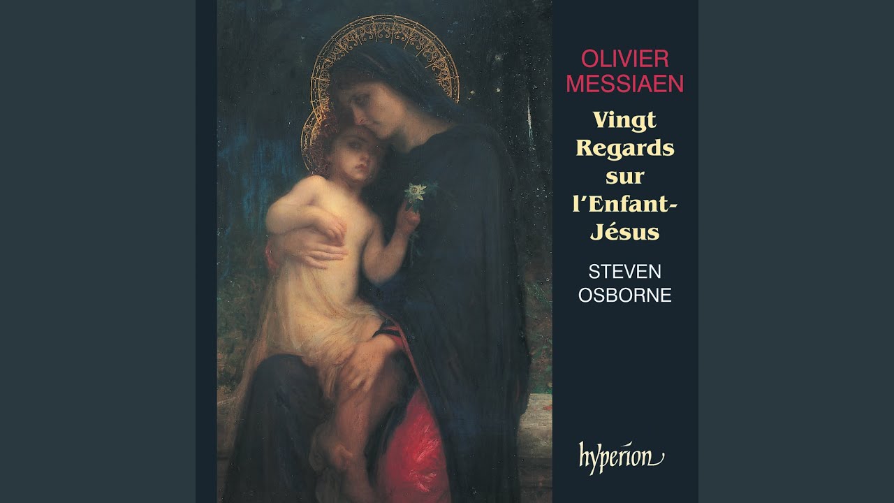 Mira Messiaen: Vingt regards sur l'Enfant-Jésus: I. Regard du Père en YouTube