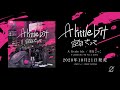 2020年10月21日発売 1st EP "A little bit" CD版 全曲トレーラー