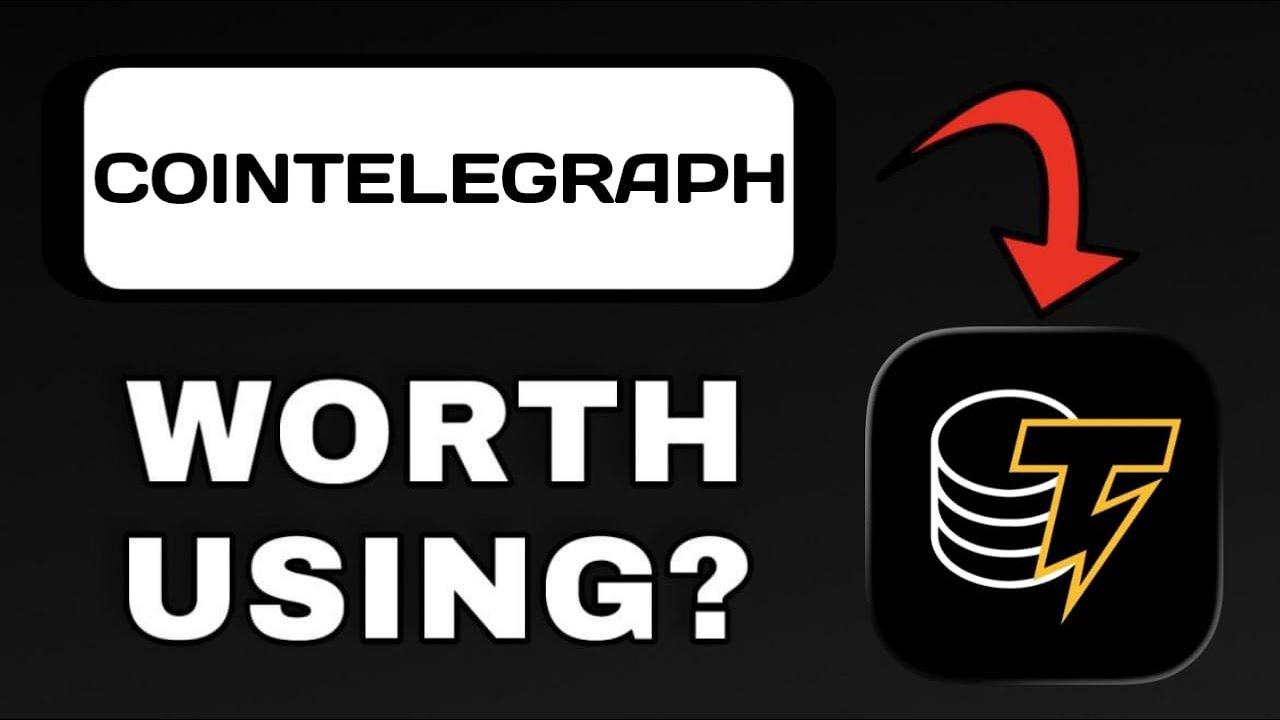 COINTELEGRAPH APP REVIEW EXPLAINED - WORTH IT? - YouTube