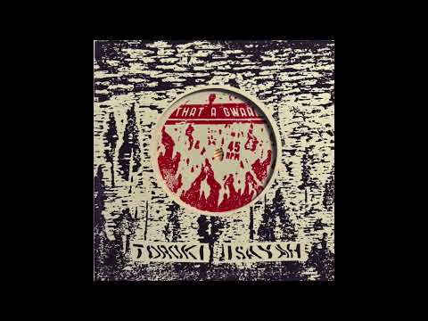 That A Gwaan - Toroki feat. Isayah - Not on label