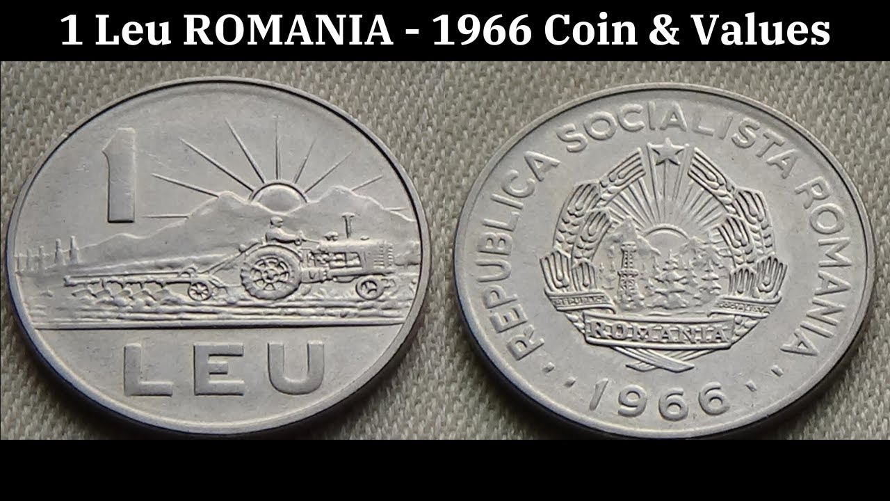 1 Leu ROMANIA - 1966 Coin & Values - YouTube