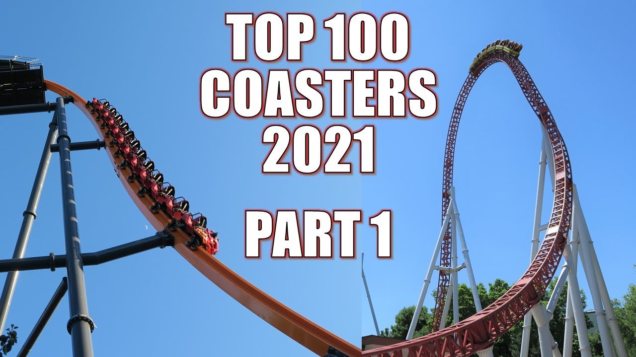 Top 100 Roller Coasters in the World in 2021 (Part 1) | Spots 51-100