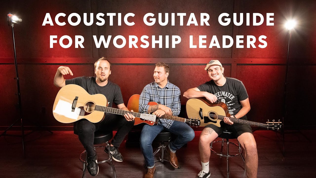 ⁣Worship Leaders | How to Select the Right Acoustic Guitar for Worship Ministry