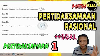 MATEMATIKA KELAS 10 - PERTIDAKSAMAAN 1 (Contoh Soal Pertidaksamaan Rasional) - Seri #MatematikaSMA