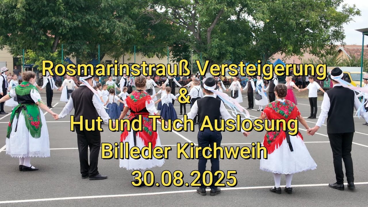 Straußversteigerung & Hut und Tuch Auslosung - Kerweih in Billed 30.08.2025