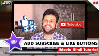 How to Add Subscribe, Like, and Share Buttons to YouTube Videos in iMovie - iMovie Tutorial