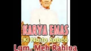 Karya Emas Ki Narto Sabdo Langgam Meh Rahina