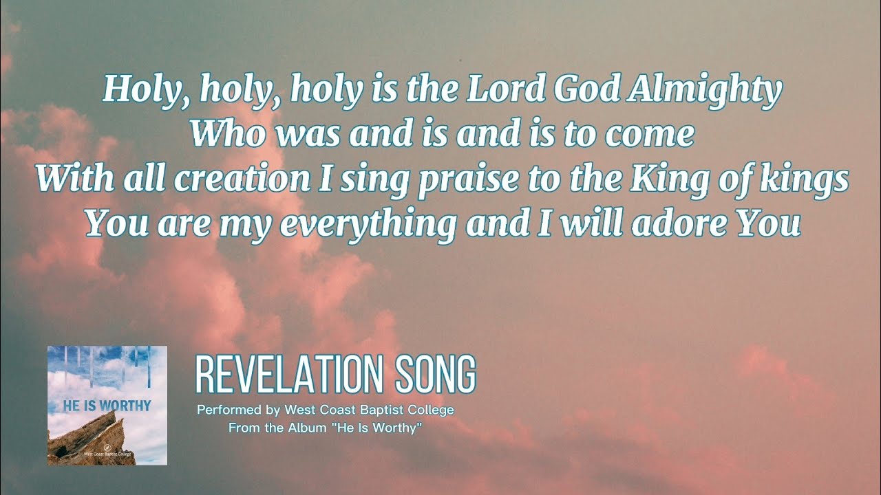 Revelation Song Lyrics  Revelation song, Praise and worship songs