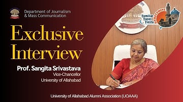 Interview | Prof Sangita Srivastava | Vice Chancellor | Allahabad University | Alumni Meet | UOAAA