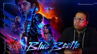 مراجعة فيلم Blue Beetle (2023)