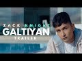 Zack Knight - Galtiyan (Official Music Video Trailer)