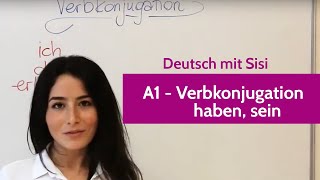 Deutsch mit Sisi. Your German class - A1 Verkonjugation sein, haben