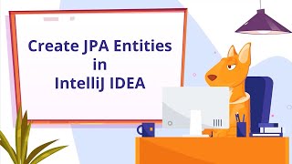 How to create JPA Entities in IntelliJ IDEA | JPA Buddy