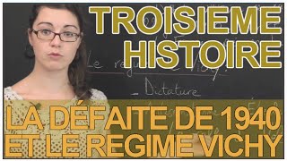 La défaite de 1940 et le regime Vichy  Histoire  3e  Les Bons Profs