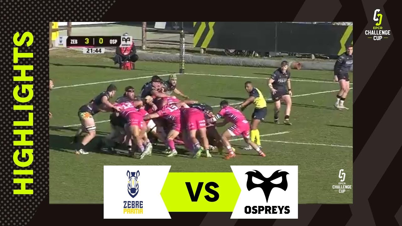 The Clash of Two Titans | Zebre Parma v Ospreys | EPCR Challenge Cup Instant Highlights