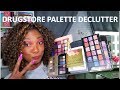 DRUGSTORE PALETTE DECLUTTER!!  It's Time To Clear House!