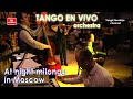 Tango &quot;Loca&quot;. Orquesta &quot;TANGO EN VIVO&quot; en una milonga nocturna en Moscú. Ночная милонга в Москве.
