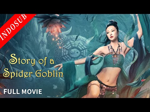 【INDO SUB】Story of a Spider Goblin | Film Komedi/ Fantasi China | VSO Indonesia