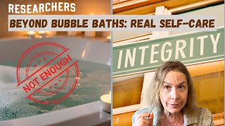Beyond bubble baths: real self-care