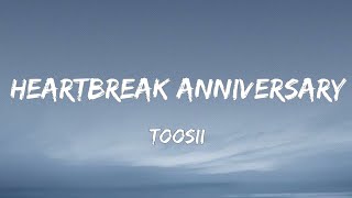 Toosii - HEARTBREAK ANNIVERSARY (Give On Sample) (Lyrics)